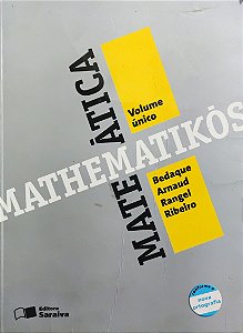 Mathematikós - Ensino Médio - Volume Único - Paulo Sérgio Bedaque Sanches; Vários Autores