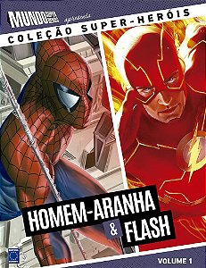 Coleção Super-Heróis - Volume 1 - Homem-Aranha e Flash - Manoel de Souza