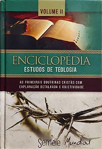 Enciclopédia Estudos de Teologia - Volume 2 - William Santos; Vários Autores