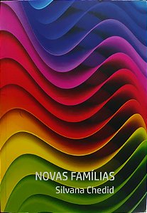 Novas Famílias - Silvana Chedid