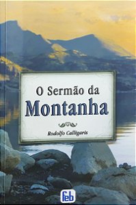 O Sermão da Montanha - Rodolfo Calligaris