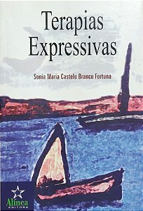 Terapias Expressivas - Sonia Maria Castelo Branco Fortuna
