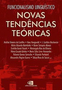 Funcionalismos Linguístico - Novas Tendências Teóricas - Edson Rosa de Souza; Vários Autores