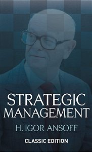 Strategic Management - H. Igor Ansoff