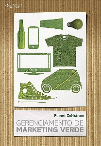 Gerenciamento de Marketing Verde - Robert Dahlstrom