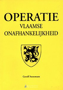 Operatie - Vlaamse Onafhankelijkheid - Gerolf Annemans