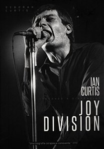 Tocando a Distância - Ian Curtis e Joy Division - Deborah Curtis