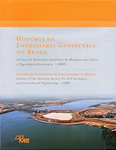 História da Engenharia Geotécnica no Brasil - Albert Sayão; Vários Autores (Edição Bilíngue)