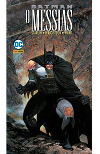 Batman - O Messias - Jim Starlin; Bill Wray; Bernie Wrightson