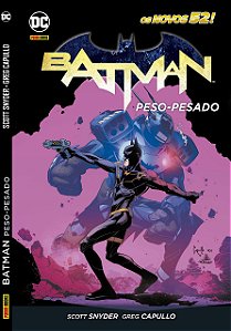 Batman - Peso-Pesado - Scott Snyder; Greg Capullo