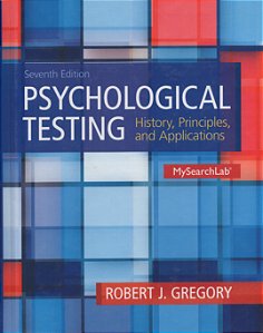 Psychological Testing - History, Principles and Applications - Robert J. Gregory