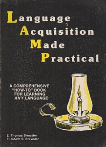 Language Acquisition Made Practical - E. Thomas Brewster; Elizabeth S. Brewster