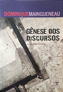 Gênese dos Discursos - Dominique Maingueneau
