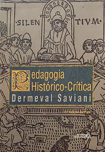 Pedagogia Histórico-Crítica - Dermeval Saviani