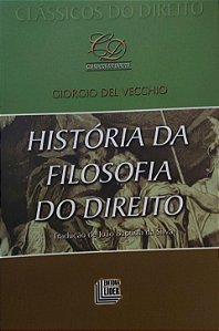 História da Filosofia do Direito - Giorgio Del Vecchio