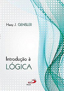 Introdução à Lógica - Harry J. Gensler