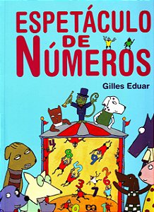 Espetáculo de Números - Gilles Eduar