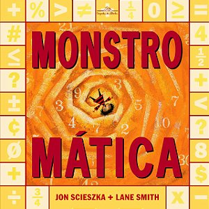 Monstromática - Jon Scieszka; Lane Smith