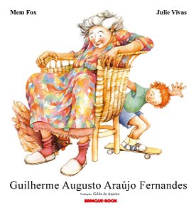 Guilherme Augusto Araújo Fernandes - Mem Fox; Julie Vivas