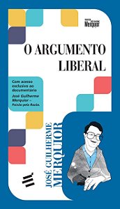 O Argumento Liberal - José Guilherme Merquior