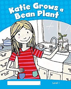 Katie Grows A Bean Plant - Marie Crook