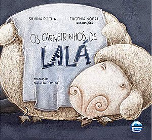 Os Carneirinhos de Lalá - Silvina Rocha; Eugenia Nobati
