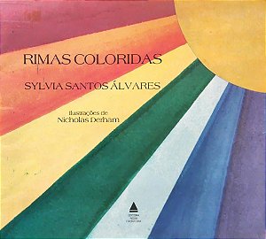 Rimas Coloridas - Sylvia Santos Álvares; Nicholas Derham