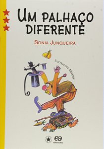 Um Palhaço Diferente - Sonia Junqueira; Martín