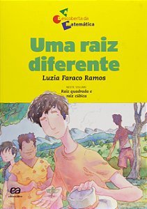 Uma raiz diferente - Luzia Faraco Ramos