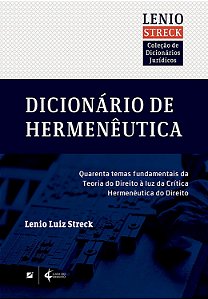 Dicionário de Hermenêutica - Lenio Luiz Streck