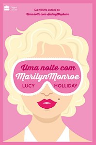 Uma Noite com Marilyn Monroe - Lucy Holliday
