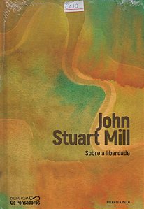 Sobre a Liberdade - John Suart Mill