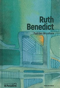 Padrões de Cultura - Ruth Benedict