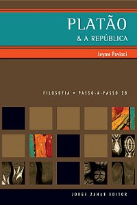 Platão e A República - Jayme Paviani