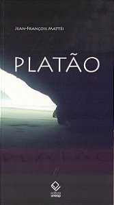 Platão - Jean-Francois Mattei