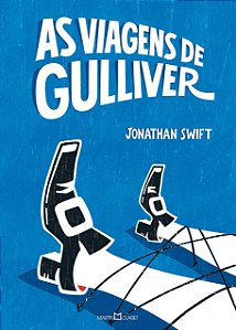 As Viagens de Gulliver - Jonathan Swift