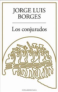 Los Conrujados - Jorge Luis Borges