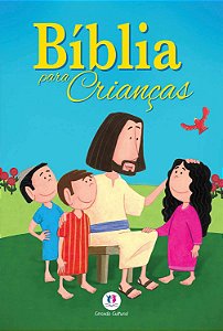 Bíblia para Crianças - Luciana Gomide; Vera Ayres