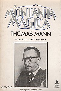 A Montanha Mágica - Thomas Mann