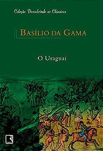 O Uruguai - Basílio da Gama
