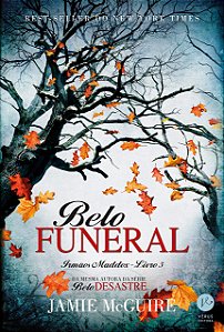 Irmãos Maddox - Volume 5 - Belo Funeral - Jamie McGuire