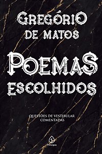 Poemas Escolhidos - Gregório de Matos