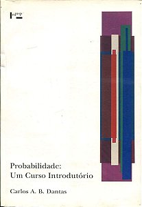 Probabilidade - Um Curso Introdutório - Carlos A. B. Dantas