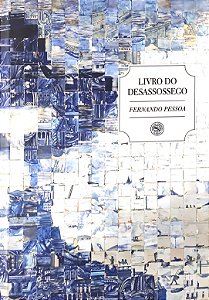 Livro do Desassossego - Fernando Pessoa (Clube de Literatura Clássica)