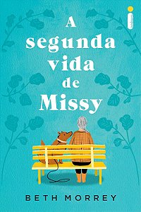 A Segunda Vida de Missy - Beth Morrey
