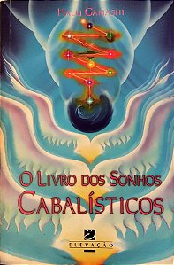 O Livro dos Sonhos Cabalísticos - Halu Gamashi