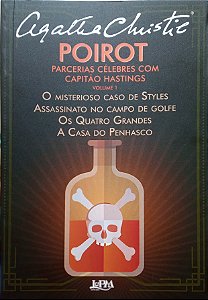 Poirot - Parcerias Célebres com Capitão Hastings - Volume 1 - Agatha Christie