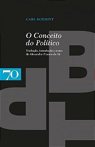 O Conceito do Político - Carl Schmitt
