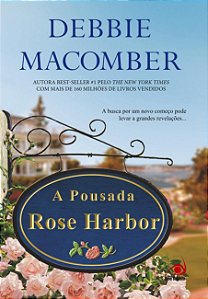A Pousada Rose Harbor - Debbie Macomber #SS