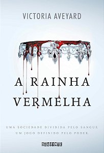 A Rainha Vermelha - Volume 1 - Victoria Aveyard